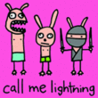 Call Me Lightning